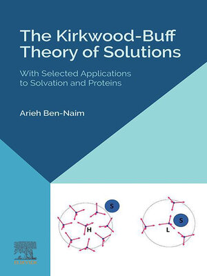 cover image of The Kirkwood-Buff Theory of Solutions